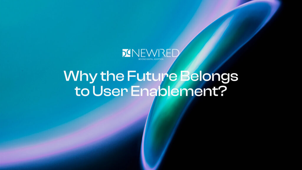 Newired Beyond Digital Adoption