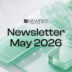Newsletter May 2026 Newsletter May 2026